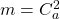 m=C_{a}^2